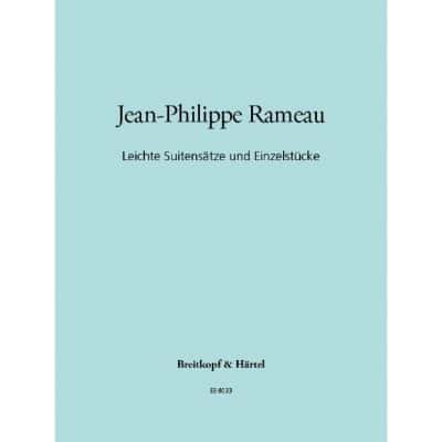  Rameau Jean Philippe - Leichte Suitensatze - Piano