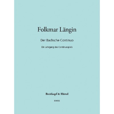 EDITION BREITKOPF LANGIN F. - DER BACHSCHE CONTINUO