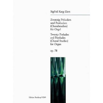  Karg-elert Sigfrid - 20 Preludes And Postludes Op. 78 - Organ 
