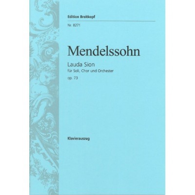  Mendelssohn-bartholdy F. - Lauda Sion Op. 73 - Piano