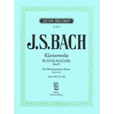  Bach Johann Sebastian - Wohltemperiertes Klavier Ii/2 - Piano