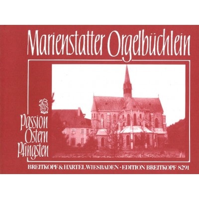 MARIENSTATTER ORGELBUCHLEIN 1 - ORGAN