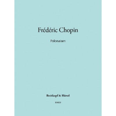 CHOPIN FREDERIC - POLONAISEN - PIANO