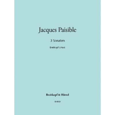 PAISIBLE JACQUES - DREI SONATEN - RECORDER, BASSO CONTINUO