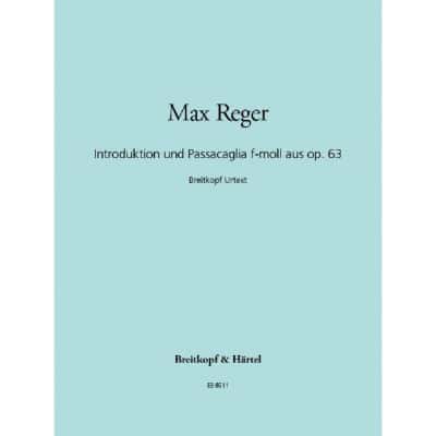 REGER MAX - INTRODUKT. UND PASSACAG. F-MOLL - ORGAN