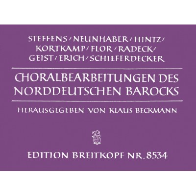 CHORALE SETTINGS OF THE NORTH-GERMAN BAROQUE - ORGUE