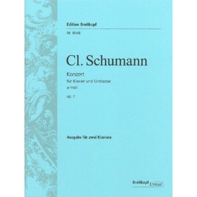  Schumann Clara - Klavierkonzert A-moll Op. 7 - Piano, Orchestra