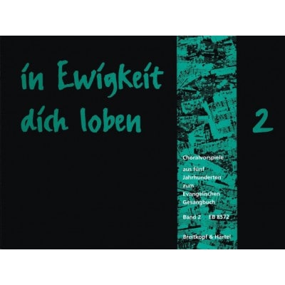 IN EWIGKEIT DICH LOBEN, BAND 2 - ORGAN