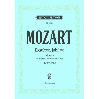 MOZART WOLFGANG AMADEUS - EXSULTATE, JUBILATE KV 165 - PIANO