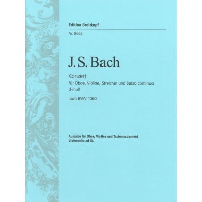 BACH J.S. - KONZERT D-MOLL NACH BWV 1060