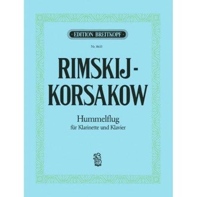RIMSKY-KORSAKOV - FLIGHT OF THE BUMBLEBEE - ARRANGEMENTS - CLARINETTE ET PIANO