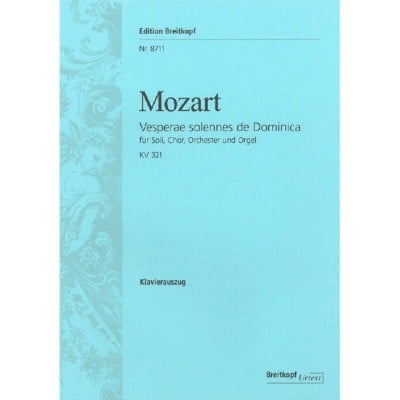  Mozart W.a - Vesperae De Dominica Kv 321 - Soli, Choir And Orchestra