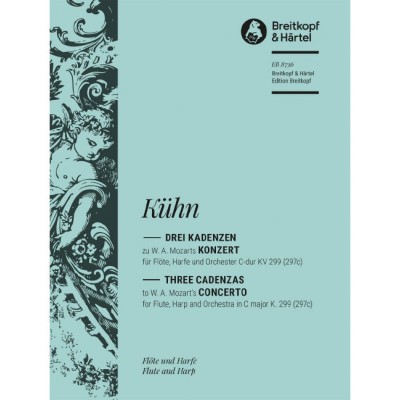 EDITION BREITKOPF KUHN M. - THREE CADENZAS FROM CONCERTO IN C MAJOR KV 299 - FLUTE, HARP AND ORCHESTRA