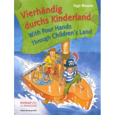 EDITION BREITKOPF BRAUNE - WITH FOUR HANDS THROUGH CHILDREN