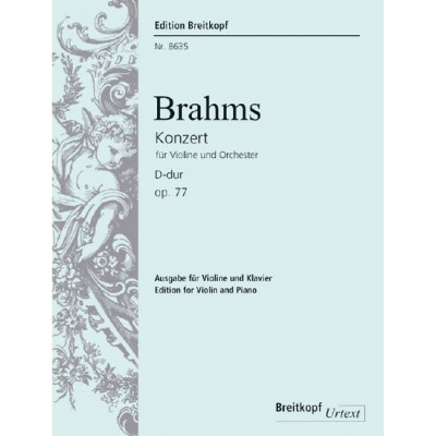 Brahms - Violin Concerto In D Major Op. 77 - Violon et Orchestre