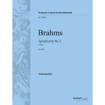 EDITION BREITKOPF BRAHMS JOHANNES - SYMPHONIE NR. 3 F-DUR OP. 90 - ORCHESTRA