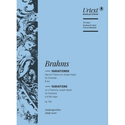 BRAHMS - VARIATIONS ON A THEME BY JOSEPH HAYDN IN BB MAJOR OP. 56A