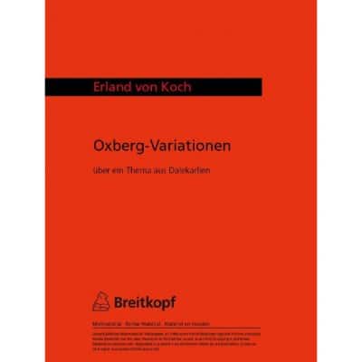 KOCH ERLAND VON - OXBERG-VARIATIONEN - ORCHESTRA