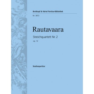 EDITION BREITKOPF Rautavaara - Streichquartett NR. 2 Op. 12