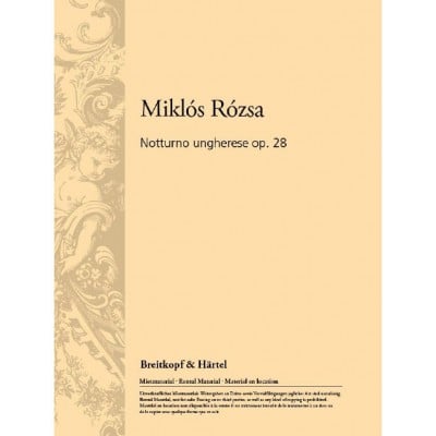 ROZSA MIKLOS - NOTTURNO UNGHERESE OP. 28 - ORCHESTRA