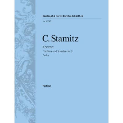 STAMITZ CARL - FLOTENKONZERT NR. 3 D-DUR - FLUTE, STRING ORCHESTRA