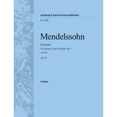 MENDELSSOHN-BARTHOLDY F. - KLAVIERKONZERT 1 G-MOLL OP.25 - PIANO, ORCHESTRA