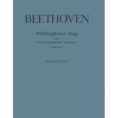  Beethoven Ludwig Van - Wellingtons Sieg Op. 91 - Orchestra