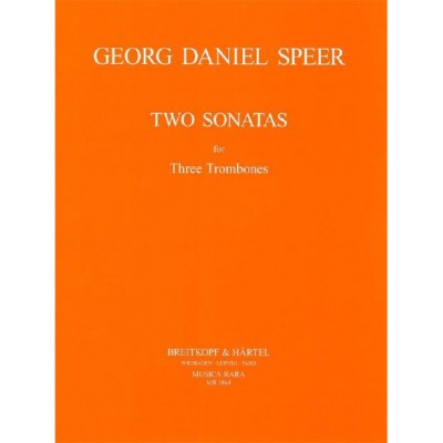SPEER GEORG DANIEL - ZWEI SONATEN - 3 TROMBONE
