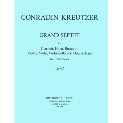  Kreutzer Conradin - Grand Septet Op. 62 - Mixed Septett