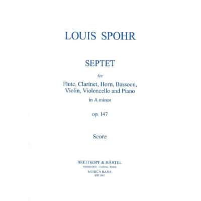 SPOHR LOUIS - SEPTETT OP. 147 - MIXED SEPTETT