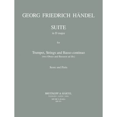 HAENDEL G.F. - SUITE IN D - TRUMPET, STRINGS, BASSO CONTINUO