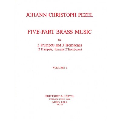  Pezel Johann Christoph - Funfstimmige Blasermusik- Five-part Brass Music 1 - 2 Trumpet, Trombone