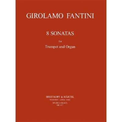  Fantini G. - Acht Sonaten - Trompette, Orgue
