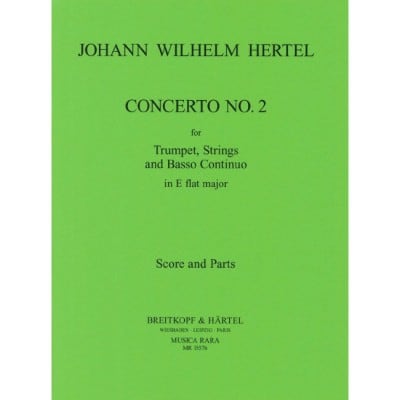  Hertel Johann Wilhelm - Concerto In C Nr. 2 - Trumpet, Orchestra.