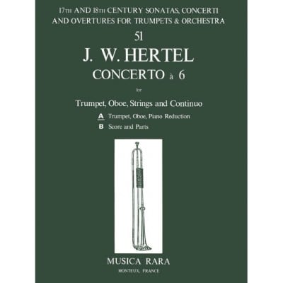  Hertel Johann Wilhelm - Concerto A 6 - Oboe, Trumpet, Piano