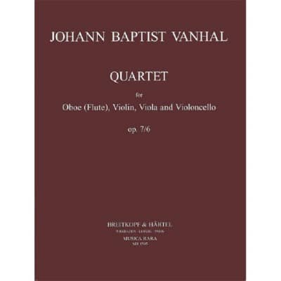 VANHAL JOHANN BAPTIST - QUARTETT OP. 7/6 - OBOE, VIOLIN, VIOLA, CELLO