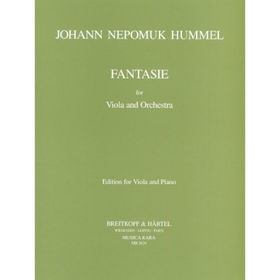 HUMMEL JOHANN NEPOMUK - FANTASIE - VIOLA, 2 OBOE, STRINGS