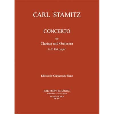 STAMITZ CARL - KLARINETTENKONZERT IN ES - CLARINET, ORCHESTRA