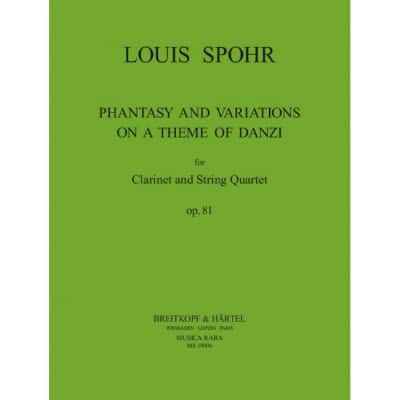 SPOHR LOUIS - FANTASIE UND VARIATIONEN OP.81 - CLARINET, 2 VIOLIN, VIOLA, CELLO