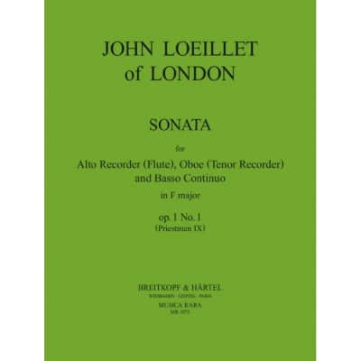 LOEILLET JEAN BAPTISTE (JOHN OF LONDON) - SONATE IN F OP. 1/1 - RECORDER, OBOE, BASSO CONTINUO