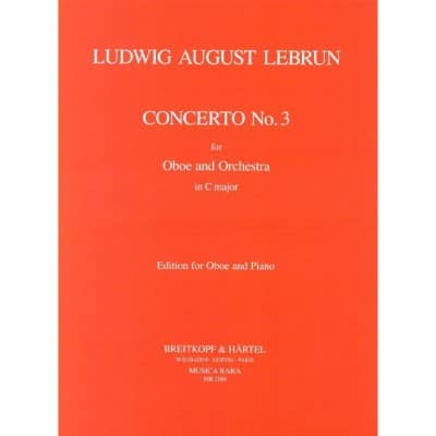 EDITION BREITKOPF LEBRUN - CONCERTO IN C NR. 3 - HAUTBOIS ET PIANO