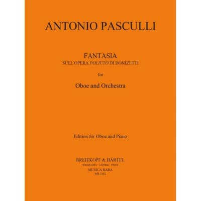 PASCULLI ANTONINO - FANTASIA: OPERA POLIUTO - OBOE, PIANO