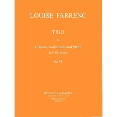 FARRENC LOUISE - TRIO IN ES OP. 44 - CLARINET, CELLO, PIANO