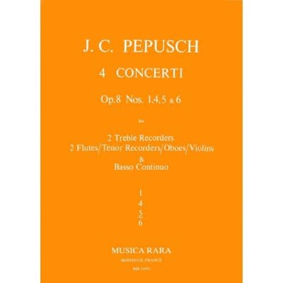 PEPUSCH JOHANN CHRISTOPH - KONZERT OP. 8/5 - 2 RECORDER, 2 FLUTE, BASSO CONTINUO