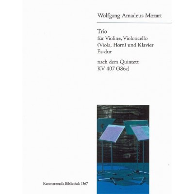  Mozart W.a. - Quintett Es-dur Kv 407 (386c) - Violon, Violoncelle, Piano