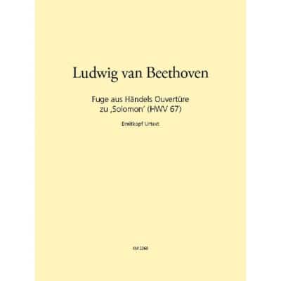 BEETHOVEN LUDWIG VAN - FUGE AUS SOLOMON - 2 VIOLIN, VIOLA, CELLO