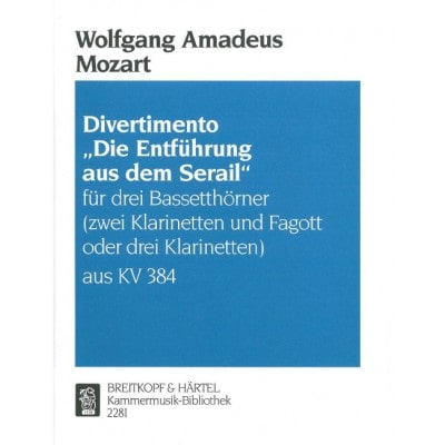  Mozart Wolfgang Amadeus - Divertimento Entfuhrung - 3 Bass Horn