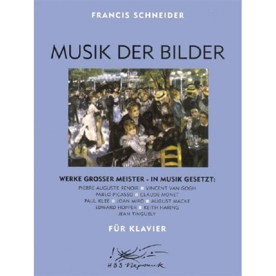 SCHNEIDER FRANCIS - MUSIK DER BILDER - PIANO