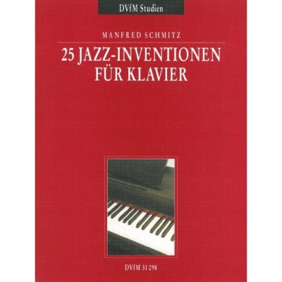 SCHMITZ MANFRED - 25 JAZZ-INVENTIONEN - PIANO