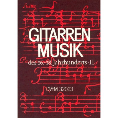 GITARRENMUSIK DES 16.-18.JAHRHUNDERT.2 - GUITAR